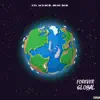 Bloc Kid & Lil Ace 2GB - Forever Global